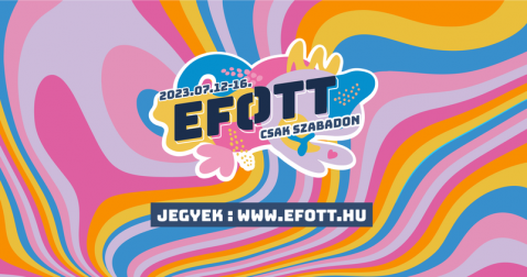 EFOTT Legends: legendás magyar előadók és fiatal énekesek együtt hozzák el a legnagyobb hazai slágereket az EFOTT színpadára